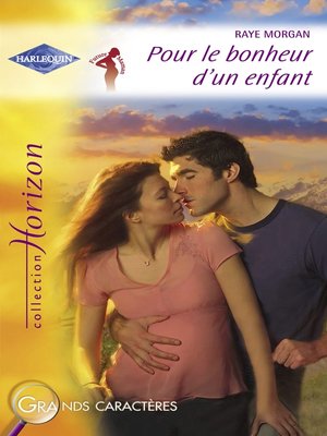 cover image of Pour le bonheur d'un enfant (Harlequin Horizon)